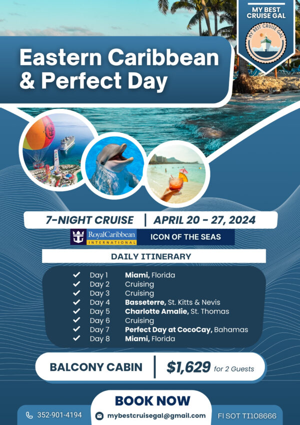 Eastern Caribbean & Perfect Day